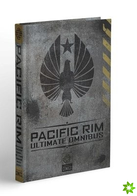 Pacific Rim Ultimate Omnibus