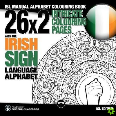 26x2 Intricate Colouring Pages with the Irish Sign Language Alphabet