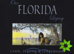 Our Florida Legacy