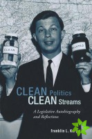 Clean Politics, Clean Streams