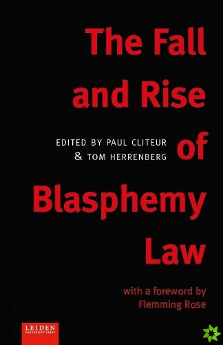 Fall and Rise of Blasphemy Law