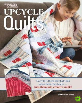 Upcycle Quilts