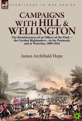Campaigns with Hill & Wellington