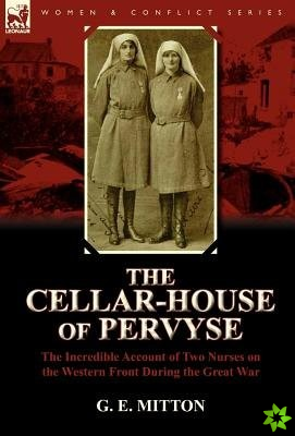 Cellar-House of Pervyse