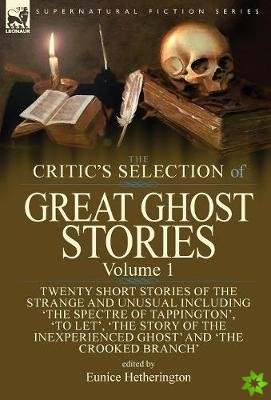 Critic's Selection of Great Ghost Stories