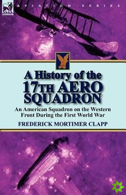 History of the 17th Aero Squadron