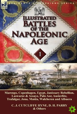 Illustrated Battles of the Napoleonic Age-Volume 1