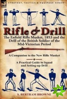 Rifle & Drill