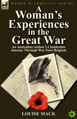 Woman's Experiences in the Great War