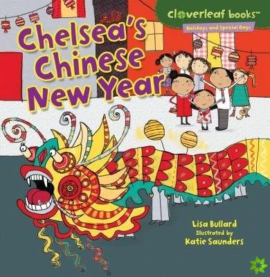 Chelseas Chinese New Year