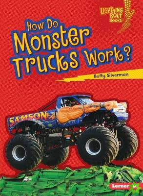 How Do Monster Trucks Work