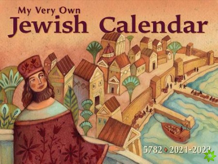 My Very Own Jewish Calendar 5782