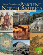 Seven Wonders of Ancient North America