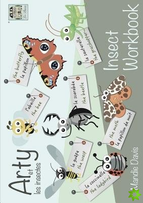 Arty et les insectes - Insect Workbook