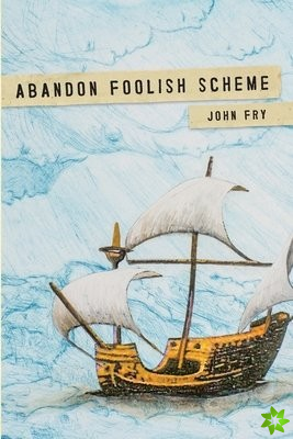 Abandon Foolish Scheme