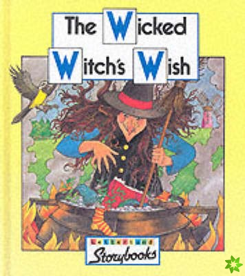 Wicked Witch's Wish