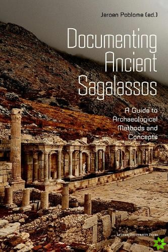 Documenting Ancient Sagalassos