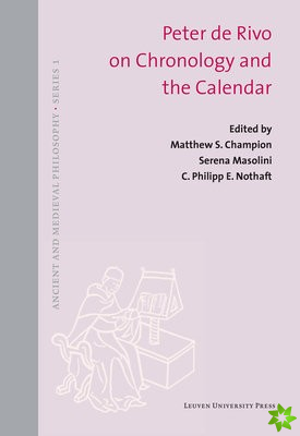 Peter de Rivo on Chronology and the Calendar