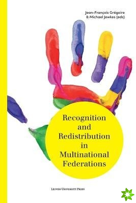 Recognition and Redistribution in Multinational Federations