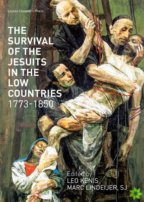 Survival of the Jesuits in the Low Countries, 1773-1850
