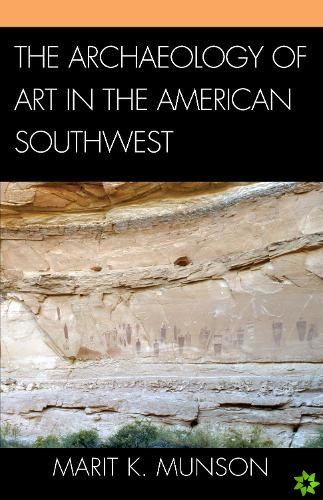 Archaeology of Art in the American Southwest