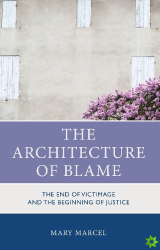 Architecture of Blame