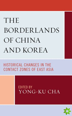 Borderlands of China and Korea