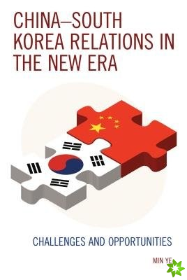 ChinaSouth Korea Relations in the New Era