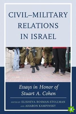 CivilMilitary Relations in Israel