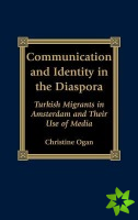 Communication and Identity in the Diaspora