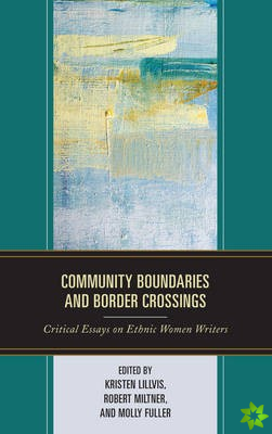 Community Boundaries and Border Crossings
