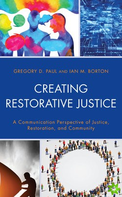 Creating Restorative Justice