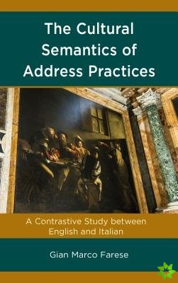 Cultural Semantics of Address Practices