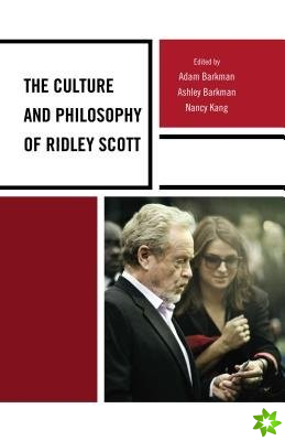 Culture and Philosophy of Ridley Scott