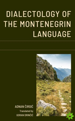 Dialectology of the Montenegrin Language