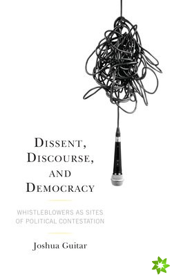 Dissent, Discourse, and Democracy
