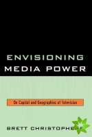 Envisioning Media Power