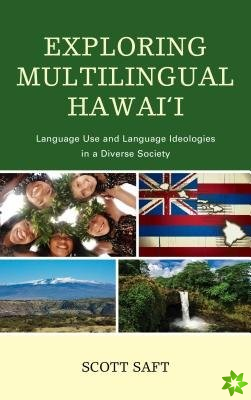 Exploring Multilingual Hawai'i