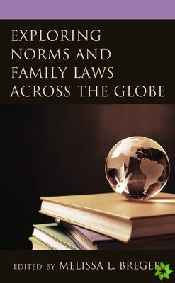 Exploring Norms and Family Laws across the Globe