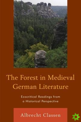 Forest in Medieval German Literature