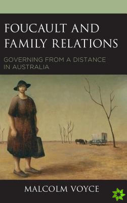 Foucault and Family Relations
