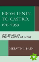 From Lenin to Castro, 1917-1959