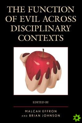Function of Evil across Disciplinary Contexts