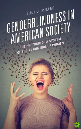 Genderblindness in American Society
