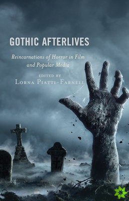 Gothic Afterlives