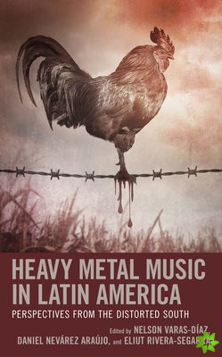 Heavy Metal Music in Latin America