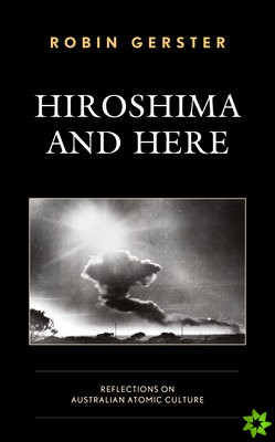 Hiroshima and Here