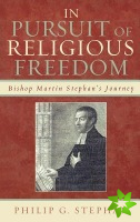 In Pursuit of Religious Freedom