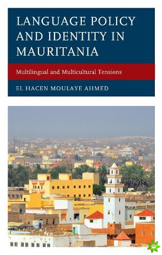 Language Policy and Identity in Mauritania