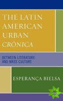 Latin American Urban Cronica